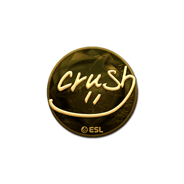 Sticker | crush (Gold) | Katowice 2019