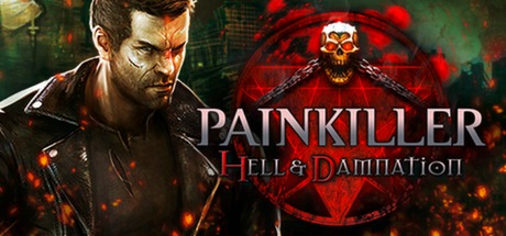 Painkiller Hell & Damnation -