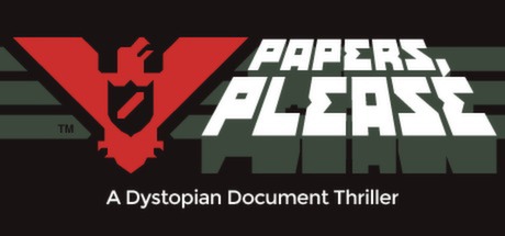 Papers, Please -