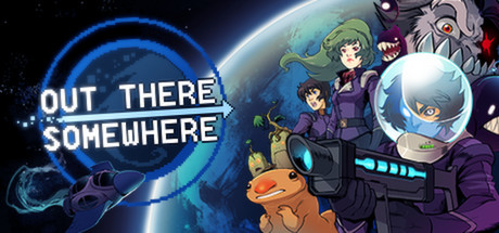 Out There Somewhere -