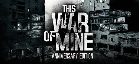 This War of Mine -