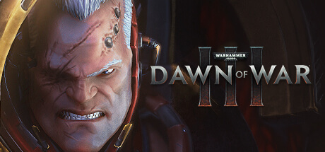 Warhammer 40,000: Dawn of War III -