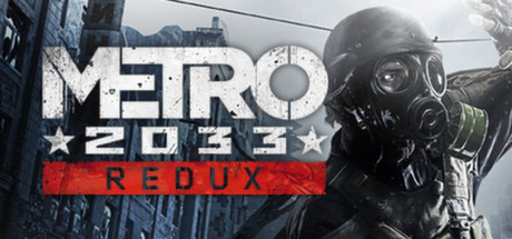 Metro 2033 Redux -