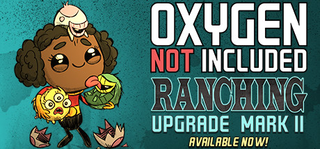 Oxygen Not Included -