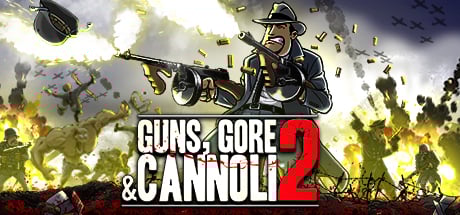 Guns, Gore and Cannoli 2 -