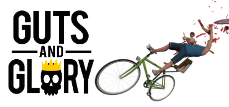 Guts and Glory -