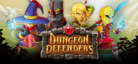 Dungeon Defenders -