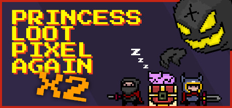 Princess.Loot.Pixel.Again x2 -